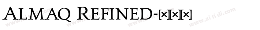 Almaq Refined字体转换